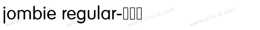 jombie regular字体转换